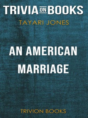 cover image of An American Marriage by Tayari Jones (Trivia-On-Books)